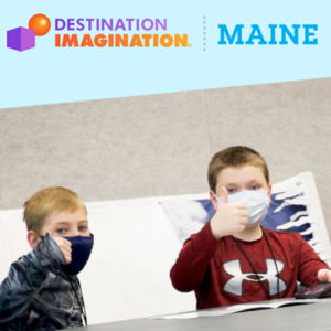 Maine Destination Imagination 2022