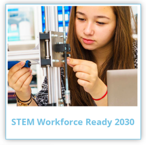 STEM Workforce Ready 2030